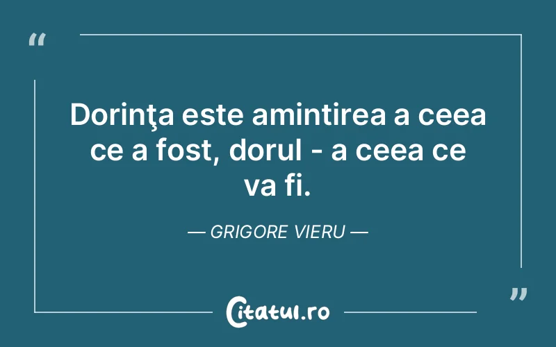 Citat Grigore Vieru - citate viata