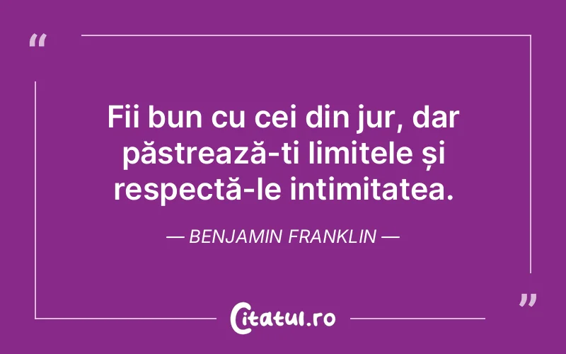 Citat Benjamin Franklin - citate viata