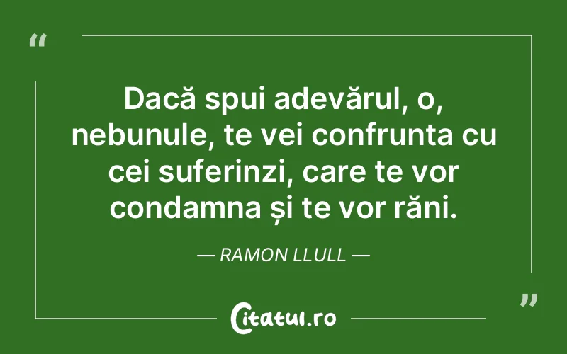 Citat Ramon Llull - citate viata