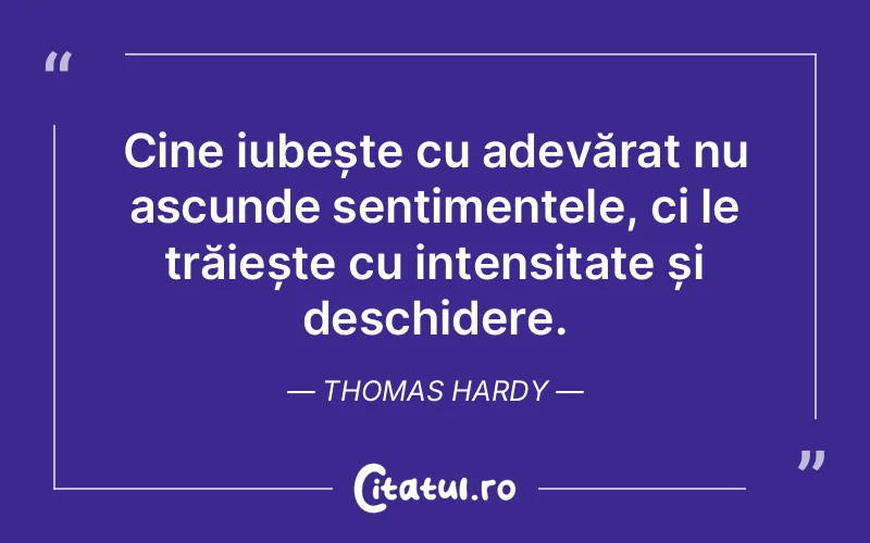 Citat Thomas Hardy - citate viata