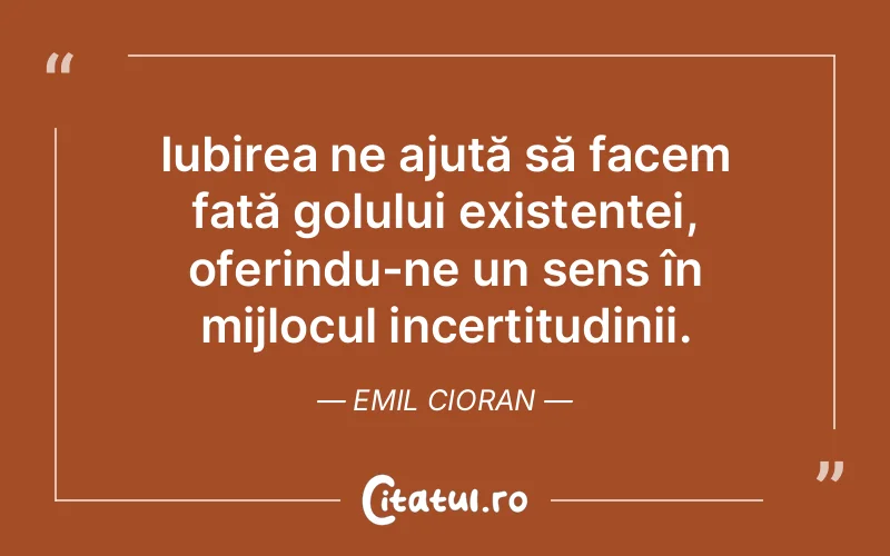 Citat Emil Cioran - citate viata
