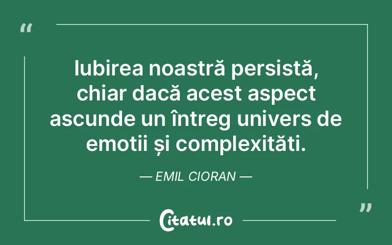 Citat Emil Cioran - citate viata