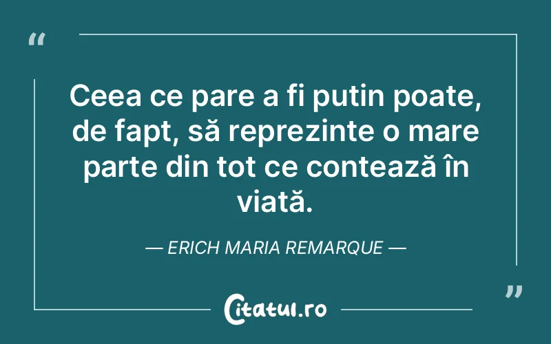 Citat Erich Maria Remarque - citate viata