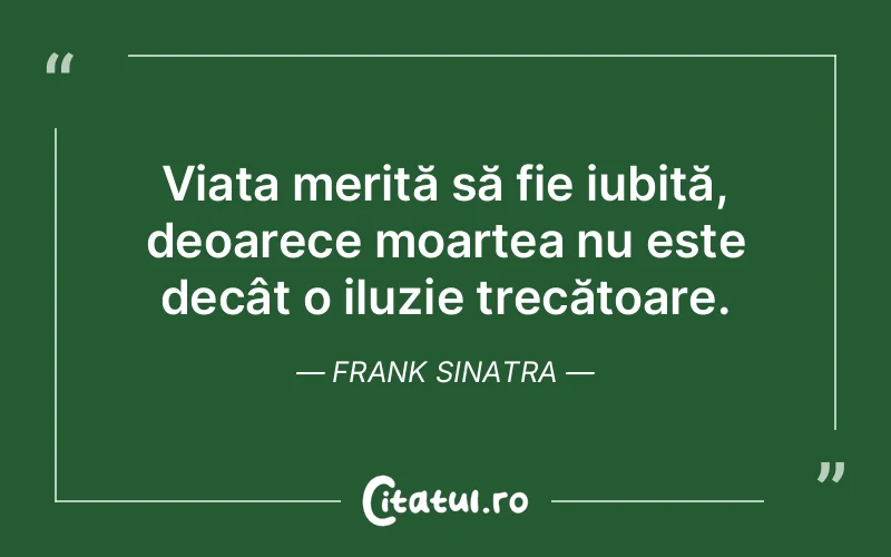 Citat Frank Sinatra - citate viata