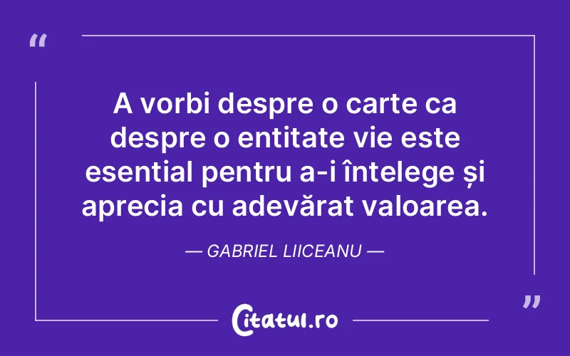 Citat Gabriel Liiceanu - citate viata
