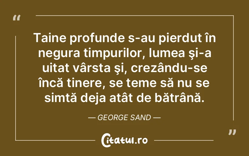 Citat George Sand - citate viata