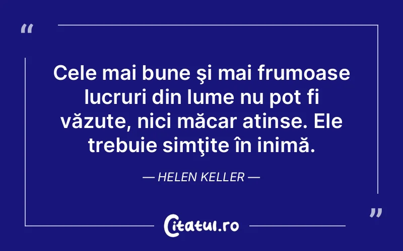 Citat Helen Keller - citate viata