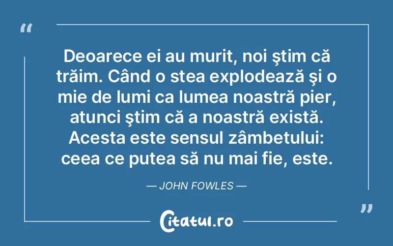 Citat Autor necunoscut - citate viata