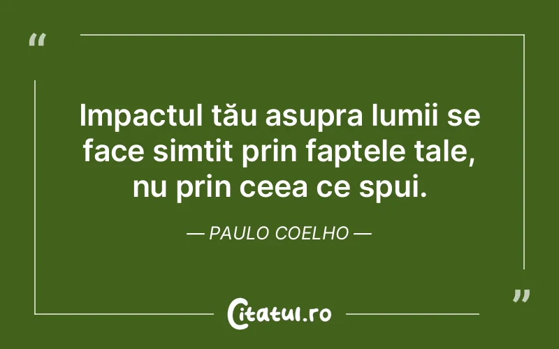 Citat Paulo Coelho - citate viata