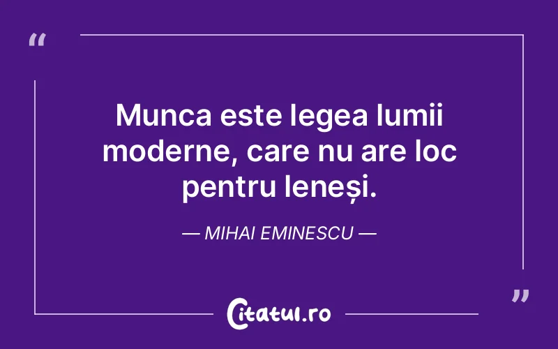 Citat Mihai Eminescu - citate viata