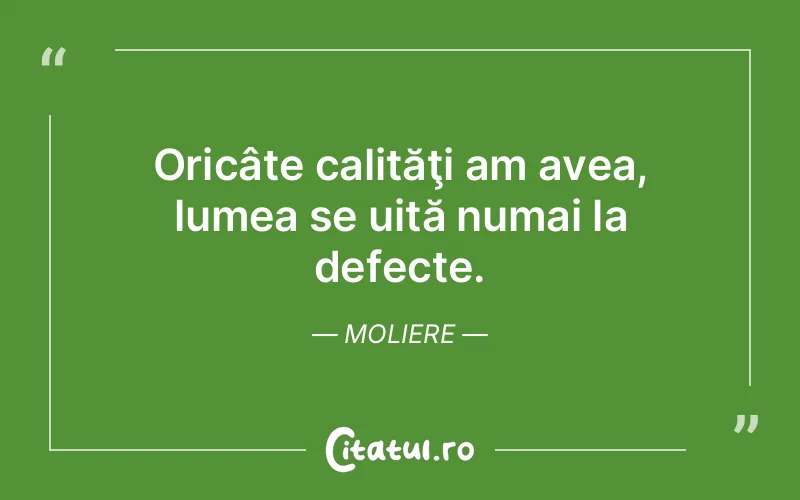 Citat Moliere - citate viata