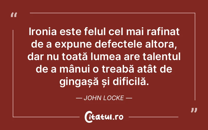 Citat John Locke - citate viata