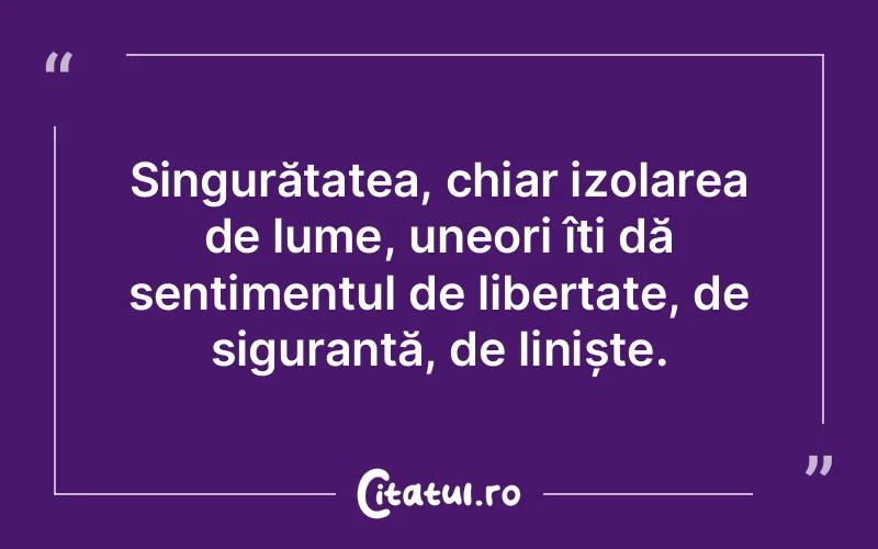 Citat Autor necunoscut - citate viata