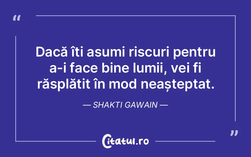 Citat Shakti Gawain - citate viata
