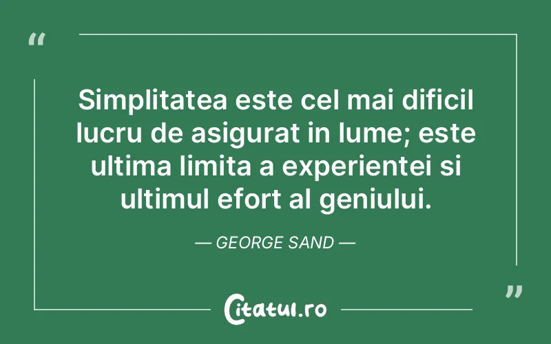 Citat George Sand - citate viata