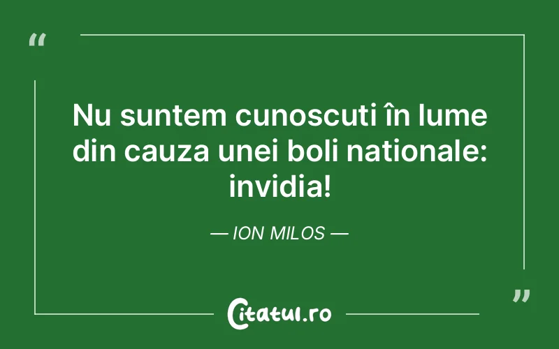 Citat Ion Milos - citate viata