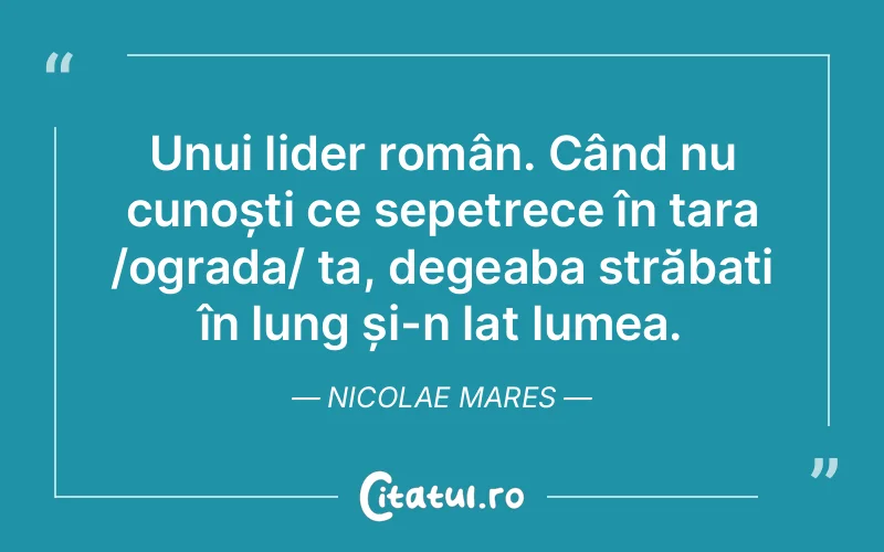 Citat Nicolae Mares - citate viata