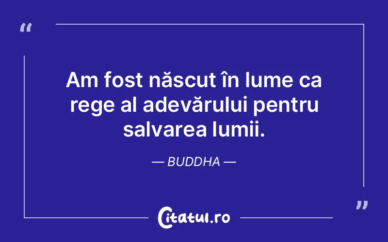 Citat Buddha - citate viata