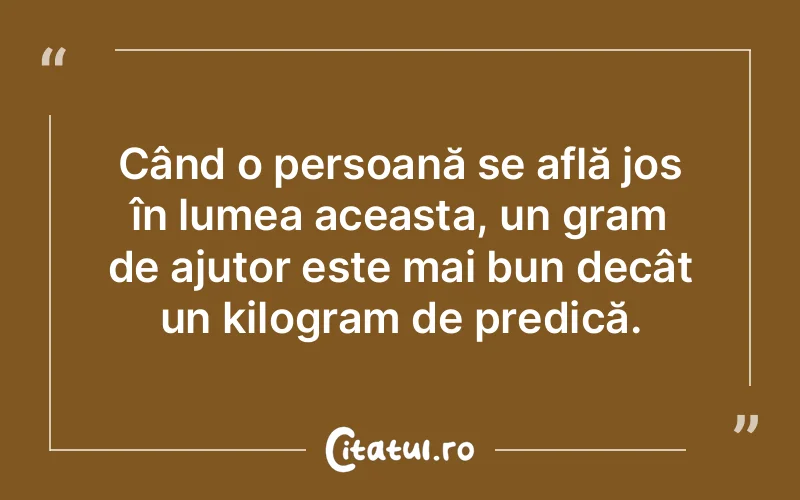 Citat Autor necunoscut - citate viata