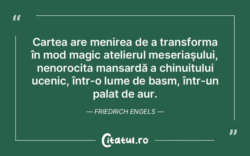 Citat Friedrich Engels - citate viata