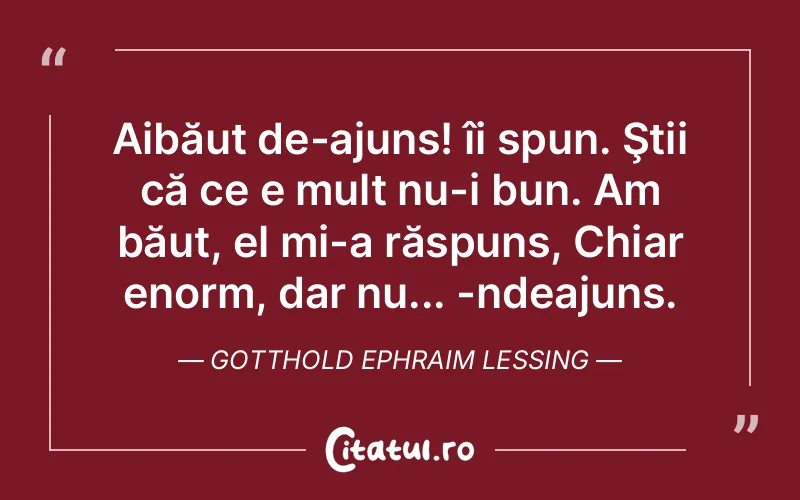 Citat Gotthold Ephraim Lessing - citate viata