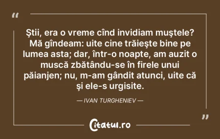 Toţi cei născuţi pe lume o preţuiesc...