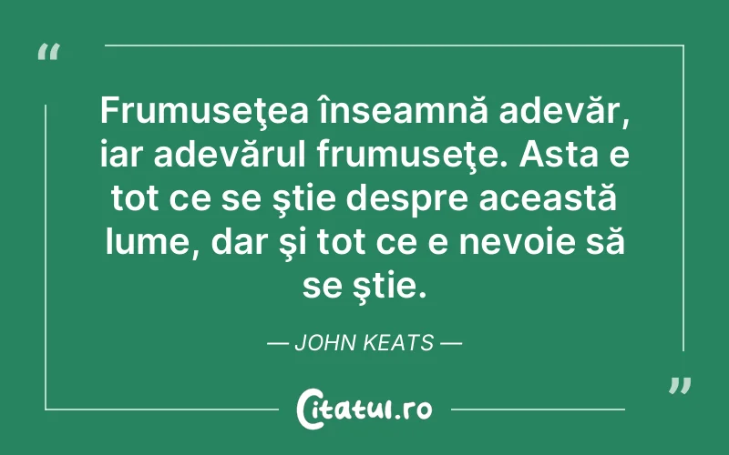 Citat John Keats - citate viata
