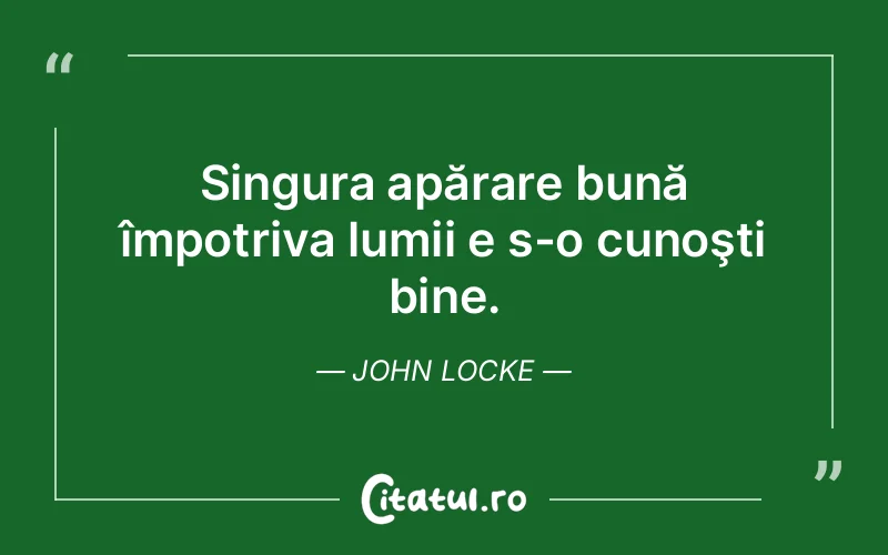 Citat John Locke - citate viata