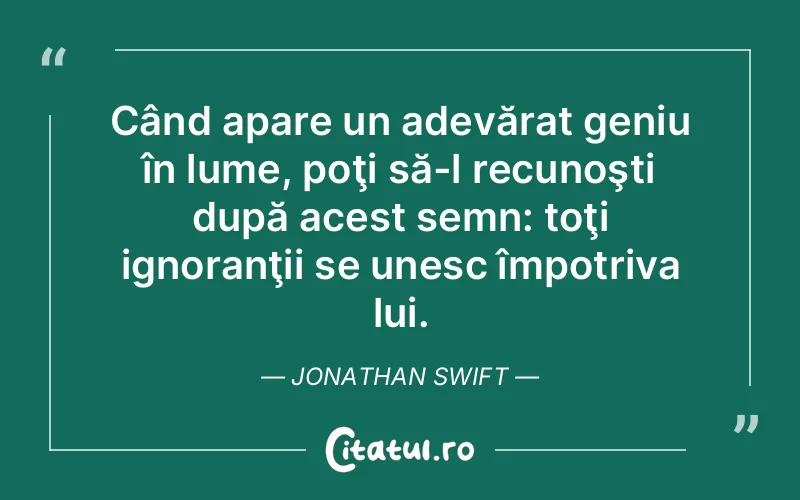 Citat Jonathan Swift - citate viata
