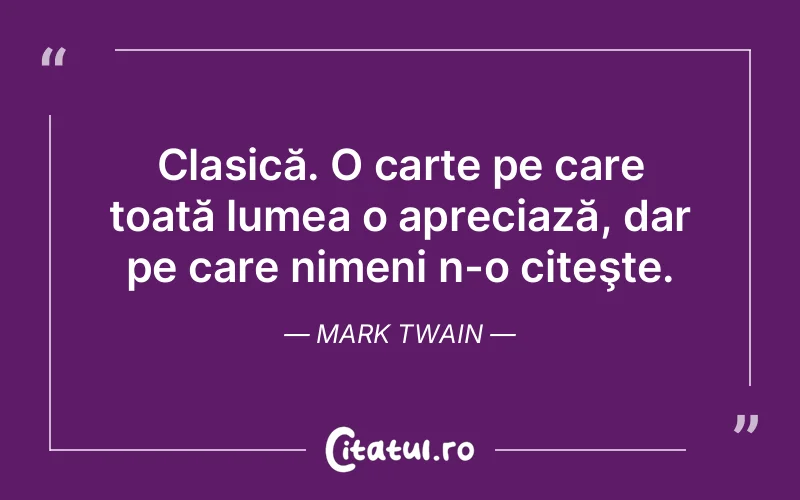 Citat Mark Twain - citate viata