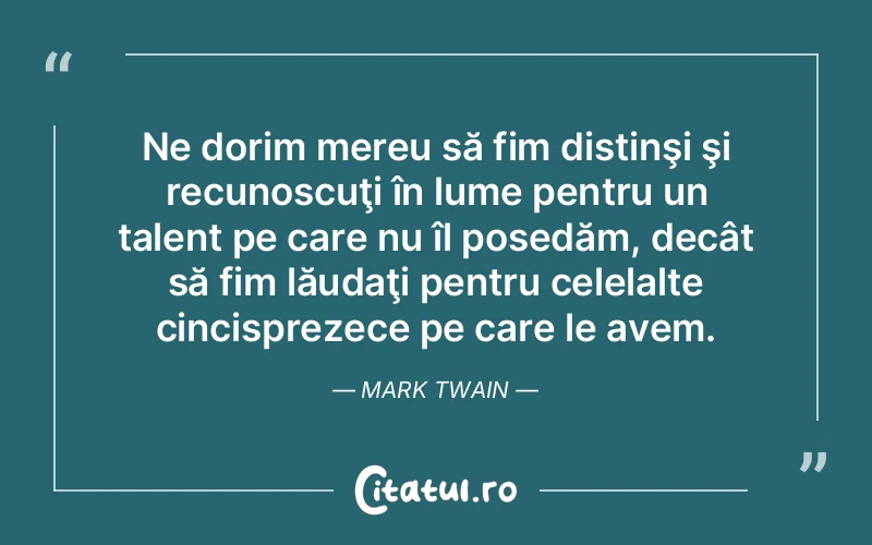 Citat Mark Twain - citate viata