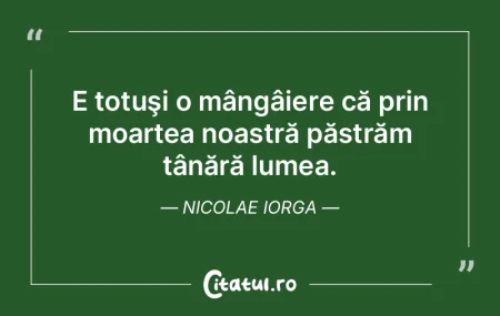 Fierea ta face amară lumea, dar numai p... Fierea ta face amară lumea, dar numai p...