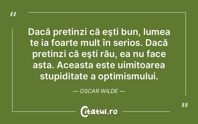 Citat Oscar Wilde - citate viata
