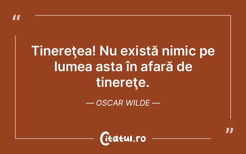Citat Oscar Wilde - citate viata