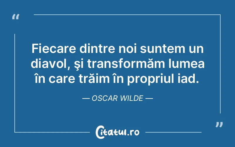 Citat Oscar Wilde - citate viata