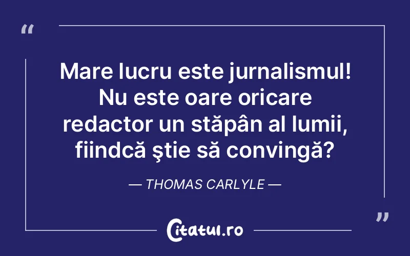 Citat Thomas Carlyle - citate viata