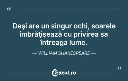 Un om cu talent mediocru rămâne medioc...
