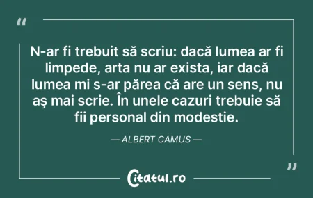 Pentru a înţelege bine lumea, uneori t... Pentru a înţelege bine lumea, uneori t...