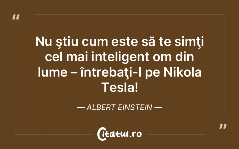 Citat Albert Einstein - citate viata