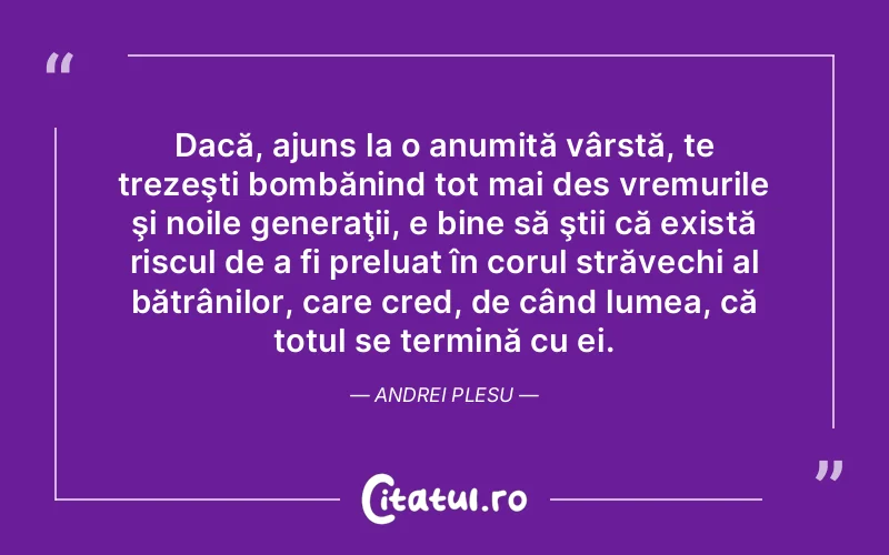 Citat Autor necunoscut - citate viata