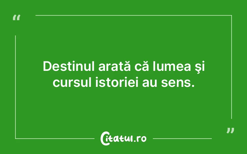 Citat Autor necunoscut - citate viata