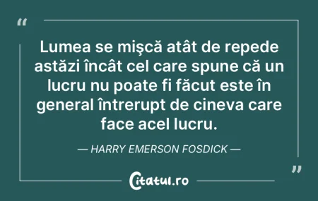 Trăiesc într-o lume în care lucrurile... Trăiesc într-o lume în care lucrurile...