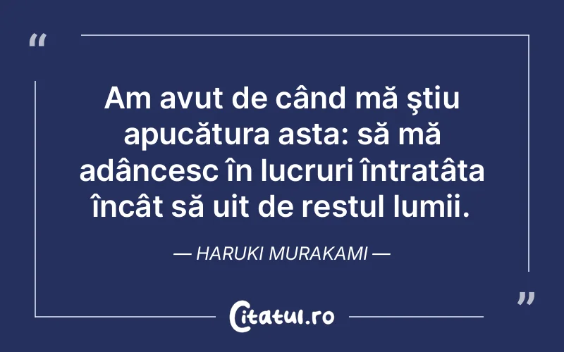 Citat Haruki Murakami - citate viata