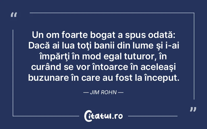 Citat Jim Rohn - citate viata