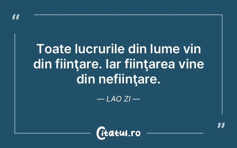 Citat Lao Zi - citate viata