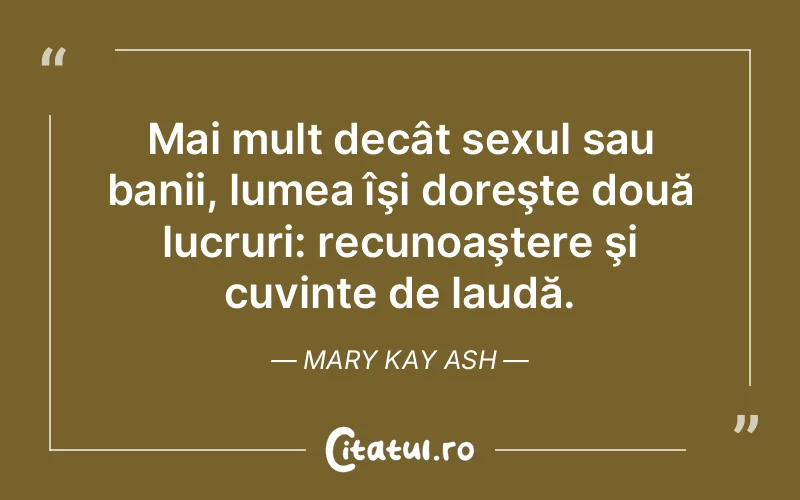 Citat Mary Kay Ash - citate viata