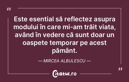 Ce nu pot accepta niciodată e că viaţ... Ce nu pot accepta niciodată e că viaţ...