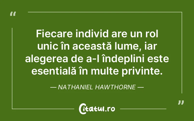 Citat Nathaniel Hawthorne - citate viata