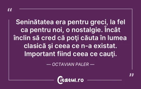 Lumea are prostul obicei să nu te lase ... Lumea are prostul obicei să nu te lase ...