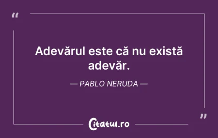 Când toată lumea minte, trebuie să ne...